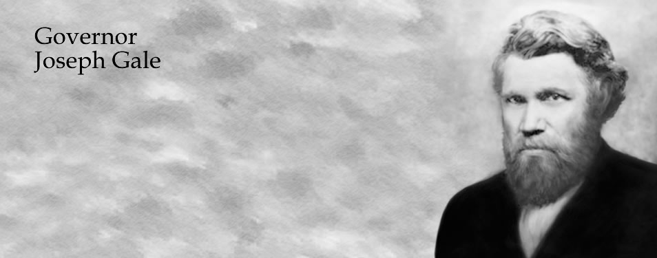 Governor Joseph Gale